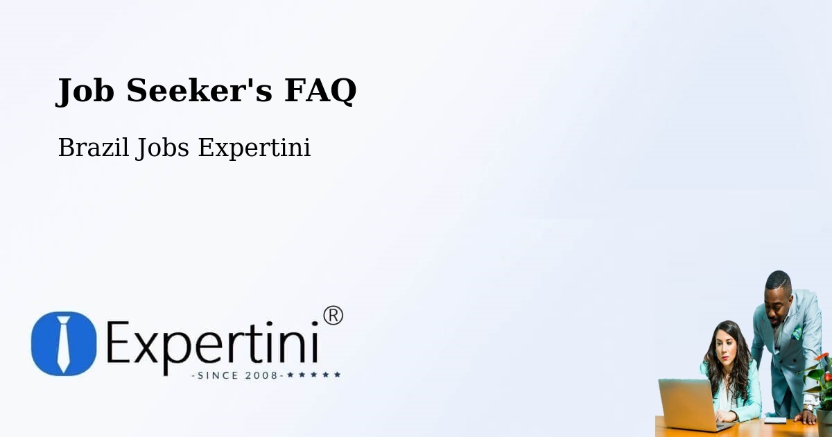 Job Seeker FAQ – Paulista - Brazil Jobs Expertini